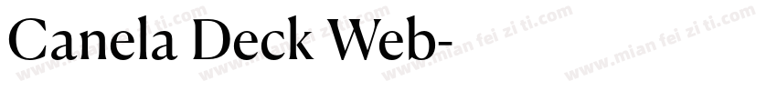 Canela Deck Web字体转换